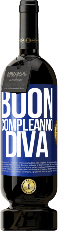 49,95 € Spedizione Gratuita | Vino rosso Edizione Premium MBS® Riserva Buon compleanno Diva Etichetta Blu. Etichetta personalizzabile Riserva 12 Mesi Raccogliere 2016 Tempranillo