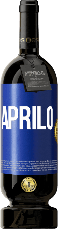 49,95 € Spedizione Gratuita | Vino rosso Edizione Premium MBS® Riserva Aprilo Etichetta Blu. Etichetta personalizzabile Riserva 12 Mesi Raccogliere 2016 Tempranillo