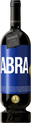 49,95 € Envio grátis | Vinho tinto Edição Premium MBS® Reserva Abra Etiqueta Azul. Etiqueta personalizável Reserva 12 Meses Colheita 2016 Tempranillo