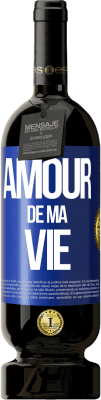 49,95 € Envoi gratuit | Vin rouge Édition Premium MBS® Réserve Amour de ma vie Étiquette Bleue. Étiquette personnalisable Réserve 12 Mois Récolte 2014 Tempranillo