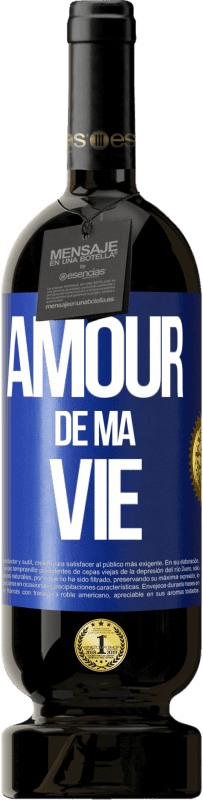 49,95 € Envoi gratuit | Vin rouge Édition Premium MBS® Réserve Amour de ma vie Étiquette Bleue. Étiquette personnalisable Réserve 12 Mois Récolte 2015 Tempranillo