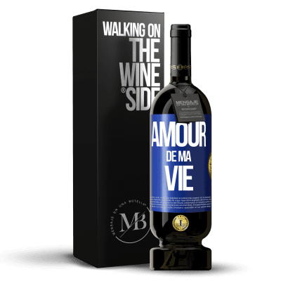 «Amour de ma vie» Édition Premium MBS® Réserve