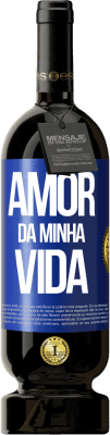 49,95 € Envio grátis | Vinho tinto Edição Premium MBS® Reserva Amor da minha vida Etiqueta Azul. Etiqueta personalizável Reserva 12 Meses Colheita 2014 Tempranillo