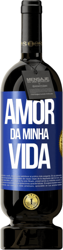 49,95 € Envio grátis | Vinho tinto Edição Premium MBS® Reserva Amor da minha vida Etiqueta Azul. Etiqueta personalizável Reserva 12 Meses Colheita 2015 Tempranillo