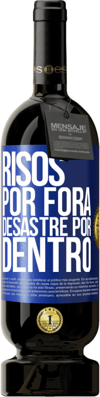 49,95 € Envio grátis | Vinho tinto Edição Premium MBS® Reserva Risos por fora, desastre por dentro Etiqueta Azul. Etiqueta personalizável Reserva 12 Meses Colheita 2015 Tempranillo