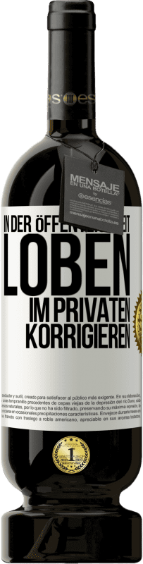 49,95 € Kostenloser Versand | Rotwein Premium Ausgabe MBS® Reserve In der Öffentlichkeit loben, im Privaten korrigieren Weißes Etikett. Anpassbares Etikett Reserve 12 Monate Ernte 2015 Tempranillo