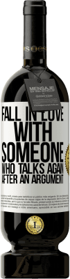 49,95 € Free Shipping | Red Wine Premium Edition MBS® Reserve Fall in love with someone who talks again after an argument White Label. Customizable label Reserve 12 Months Harvest 2016 Tempranillo