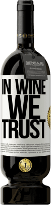 49,95 € Spedizione Gratuita | Vino rosso Edizione Premium MBS® Riserva in wine we trust Etichetta Bianca. Etichetta personalizzabile Riserva 12 Mesi Raccogliere 2016 Tempranillo
