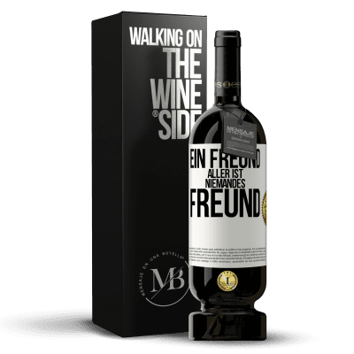 «Ein Freund aller ist niemandes Freund» Premium Ausgabe MBS® Reserve