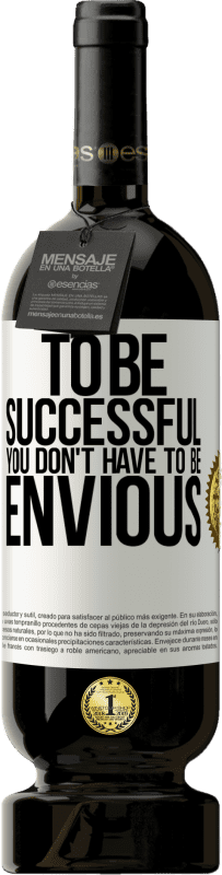 49,95 € 送料無料 | 赤ワイン プレミアム版 MBS® 予約する 成功するためには、enする必要はありません ホワイトラベル. カスタマイズ可能なラベル 予約する 12 月 収穫 2015 Tempranillo