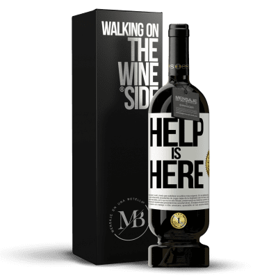 «Help is Here» Edición Premium MBS® Reserva