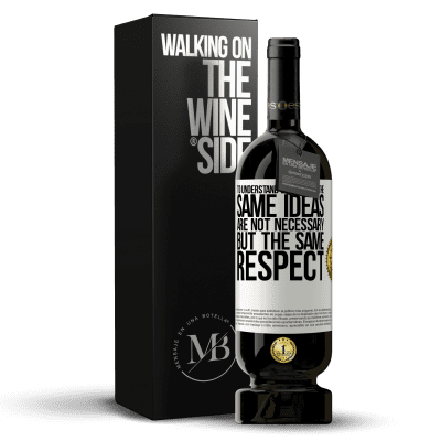 «To understand each other the same ideas are not necessary, but the same respect» Premium Edition MBS® Reserve