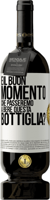 49,95 € Spedizione Gratuita | Vino rosso Edizione Premium MBS® Riserva e il buon momento che passeremo a bere questa bottiglia? Etichetta Bianca. Etichetta personalizzabile Riserva 12 Mesi Raccogliere 2014 Tempranillo