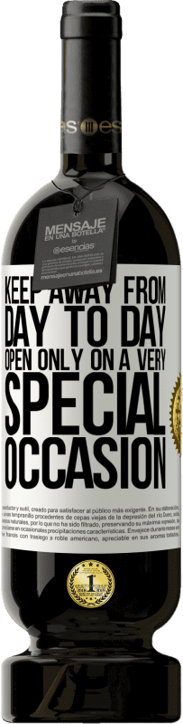 49,95 € 送料無料 | 赤ワイン プレミアム版 MBS® 予約する 日々離れてください。非常に特別な機会にのみ開く ホワイトラベル. カスタマイズ可能なラベル 予約する 12 月 収穫 2016 Tempranillo