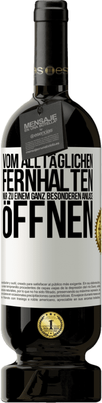 49,95 € Kostenloser Versand | Rotwein Premium Ausgabe MBS® Reserve Vom alltäglichen fernhalten. Nur zu einem ganz besonderen Anlass öffnen Weißes Etikett. Anpassbares Etikett Reserve 12 Monate Ernte 2015 Tempranillo