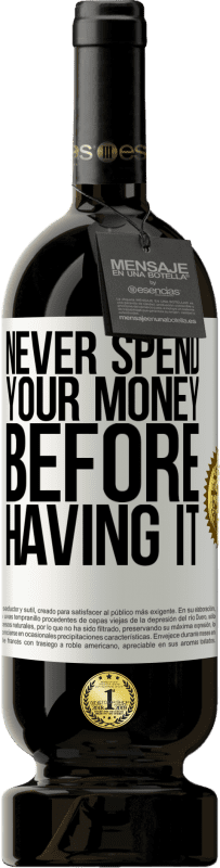 49,95 € 免费送货 | 红酒 高级版 MBS® 预订 永远不要花钱之前 白标. 可自定义的标签 预订 12 个月 收成 2016 Tempranillo