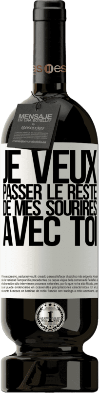 49,95 € Envoi gratuit | Vin rouge Édition Premium MBS® Réserve Je veux passer le reste de mes sourires avec toi Étiquette Blanche. Étiquette personnalisable Réserve 12 Mois Récolte 2015 Tempranillo