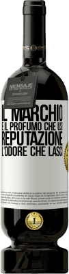 49,95 € Spedizione Gratuita | Vino rosso Edizione Premium MBS® Riserva Il marchio è il profumo che usi. Reputazione, l'odore che lasci Etichetta Bianca. Etichetta personalizzabile Riserva 12 Mesi Raccogliere 2015 Tempranillo