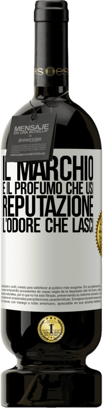 49,95 € Spedizione Gratuita | Vino rosso Edizione Premium MBS® Riserva Il marchio è il profumo che usi. Reputazione, l'odore che lasci Etichetta Bianca. Etichetta personalizzabile Riserva 12 Mesi Raccogliere 2015 Tempranillo