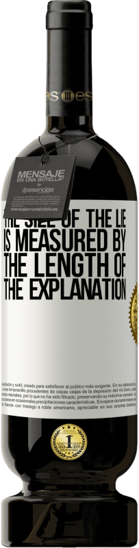 49,95 € Free Shipping | Red Wine Premium Edition MBS® Reserve The size of the lie is measured by the length of the explanation White Label. Customizable label Reserve 12 Months Harvest 2016 Tempranillo