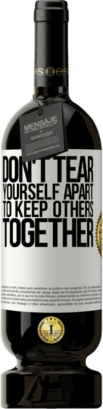 49,95 € 免费送货 | 红酒 高级版 MBS® 预订 不要把自己分开以保持别人在一起 白标. 可自定义的标签 预订 12 个月 收成 2016 Tempranillo
