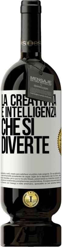 49,95 € Spedizione Gratuita | Vino rosso Edizione Premium MBS® Riserva La creatività è intelligenza che si diverte Etichetta Bianca. Etichetta personalizzabile Riserva 12 Mesi Raccogliere 2015 Tempranillo