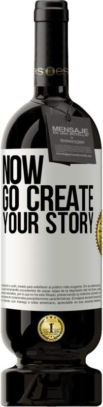 49,95 € 免费送货 | 红酒 高级版 MBS® 预订 Now, go create your story 白标. 可自定义的标签 预订 12 个月 收成 2014 Tempranillo