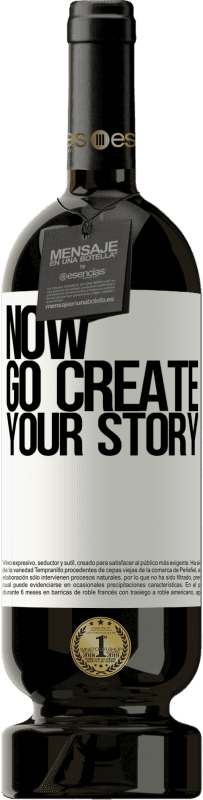 49,95 € Envoi gratuit | Vin rouge Édition Premium MBS® Réserve Now, go create your story Étiquette Blanche. Étiquette personnalisable Réserve 12 Mois Récolte 2016 Tempranillo