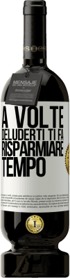 49,95 € Spedizione Gratuita | Vino rosso Edizione Premium MBS® Riserva A volte, deluderti ti fa risparmiare tempo Etichetta Bianca. Etichetta personalizzabile Riserva 12 Mesi Raccogliere 2016 Tempranillo