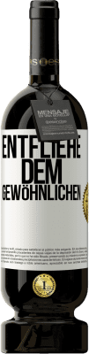 49,95 € Kostenloser Versand | Rotwein Premium Ausgabe MBS® Reserve Entfliehe dem Gewöhnlichen Weißes Etikett. Anpassbares Etikett Reserve 12 Monate Ernte 2015 Tempranillo