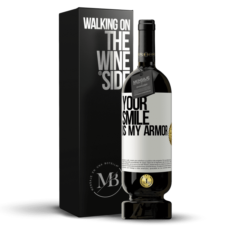 39,95 € Free Shipping | Red Wine Premium Edition MBS® Reserva Your smile is my armor White Label. Customizable label Reserva 12 Months Harvest 2015 Tempranillo