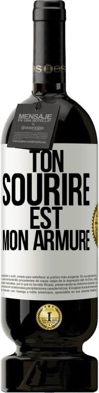 49,95 € Envoi gratuit | Vin rouge Édition Premium MBS® Réserve Ton sourire est mon armure Étiquette Blanche. Étiquette personnalisable Réserve 12 Mois Récolte 2015 Tempranillo