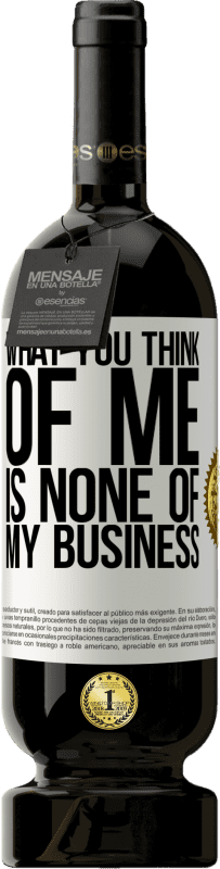 49,95 € 送料無料 | 赤ワイン プレミアム版 MBS® 予約する 私のことは私のビジネスのどれでもない ホワイトラベル. カスタマイズ可能なラベル 予約する 12 月 収穫 2016 Tempranillo