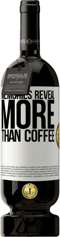 49,95 € 免费送货 | 红酒 高级版 MBS® 预订 回忆比咖啡揭示更多 白标. 可自定义的标签 预订 12 个月 收成 2016 Tempranillo