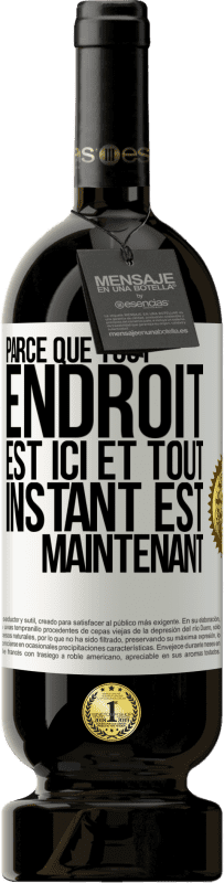 49,95 € Envoi gratuit | Vin rouge Édition Premium MBS® Réserve Parce que tout endroit est ici et tout instant est maintenant Étiquette Blanche. Étiquette personnalisable Réserve 12 Mois Récolte 2015 Tempranillo