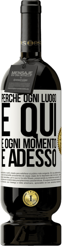 49,95 € Spedizione Gratuita | Vino rosso Edizione Premium MBS® Riserva Perché ogni luogo è qui e ogni momento è adesso Etichetta Bianca. Etichetta personalizzabile Riserva 12 Mesi Raccogliere 2015 Tempranillo