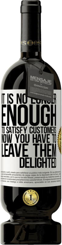 49,95 € 免费送货 | 红酒 高级版 MBS® 预订 它已不足以满足客户需求。现在你必须让他们高兴 白标. 可自定义的标签 预订 12 个月 收成 2016 Tempranillo