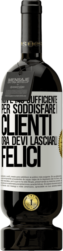 49,95 € Spedizione Gratuita | Vino rosso Edizione Premium MBS® Riserva Non è più sufficiente per soddisfare i clienti. Ora devi lasciarli felici Etichetta Bianca. Etichetta personalizzabile Riserva 12 Mesi Raccogliere 2015 Tempranillo