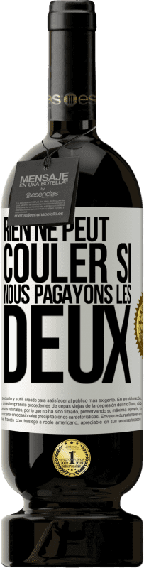 49,95 € Envoi gratuit | Vin rouge Édition Premium MBS® Réserve Rien ne peut couler si nous pagayons les deux Étiquette Blanche. Étiquette personnalisable Réserve 12 Mois Récolte 2015 Tempranillo