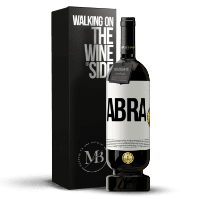 «Abra» Edição Premium MBS® Reserva