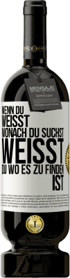 49,95 € Kostenloser Versand | Rotwein Premium Ausgabe MBS® Reserve Wenn du weisst, wonach du suchst, weisst du, wo es zu finden ist Weißes Etikett. Anpassbares Etikett Reserve 12 Monate Ernte 2014 Tempranillo