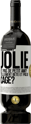 49,95 € Envoi gratuit | Vin rouge Édition Premium MBS® Réserve Tellement jolie et pas de petit ami? Tellement bête et pas de cage? Étiquette Blanche. Étiquette personnalisable Réserve 12 Mois Récolte 2014 Tempranillo