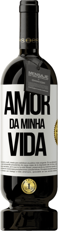 49,95 € Envio grátis | Vinho tinto Edição Premium MBS® Reserva Amor da minha vida Etiqueta Branca. Etiqueta personalizável Reserva 12 Meses Colheita 2015 Tempranillo