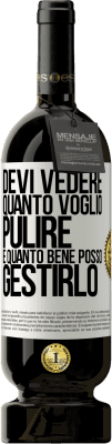 49,95 € Spedizione Gratuita | Vino rosso Edizione Premium MBS® Riserva Devi vedere quanto voglio pulire e quanto bene posso gestirlo Etichetta Bianca. Etichetta personalizzabile Riserva 12 Mesi Raccogliere 2015 Tempranillo