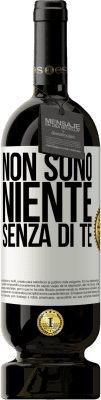 49,95 € Spedizione Gratuita | Vino rosso Edizione Premium MBS® Riserva Non sono niente senza di te Etichetta Bianca. Etichetta personalizzabile Riserva 12 Mesi Raccogliere 2014 Tempranillo