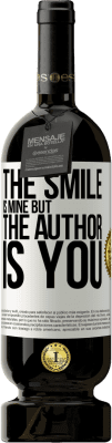 49,95 € 送料無料 | 赤ワイン プレミアム版 MBS® 予約する 笑顔は私のものですが、作者はあなたです ホワイトラベル. カスタマイズ可能なラベル 予約する 12 月 収穫 2016 Tempranillo