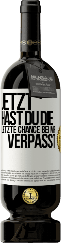 49,95 € Kostenloser Versand | Rotwein Premium Ausgabe MBS® Reserve Jetzt hast du die letzte Chance bei mir verpasst Weißes Etikett. Anpassbares Etikett Reserve 12 Monate Ernte 2014 Tempranillo