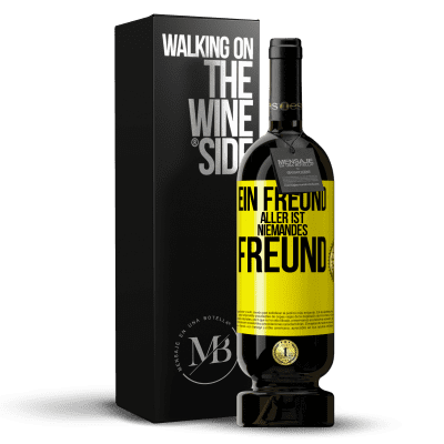 «Ein Freund aller ist niemandes Freund» Premium Ausgabe MBS® Reserve