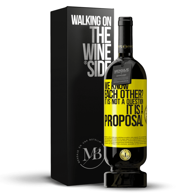 39,95 € Free Shipping | Red Wine Premium Edition MBS® Reserva We know each other? It is not a question, it is a proposal Yellow Label. Customizable label Reserva 12 Months Harvest 2015 Tempranillo