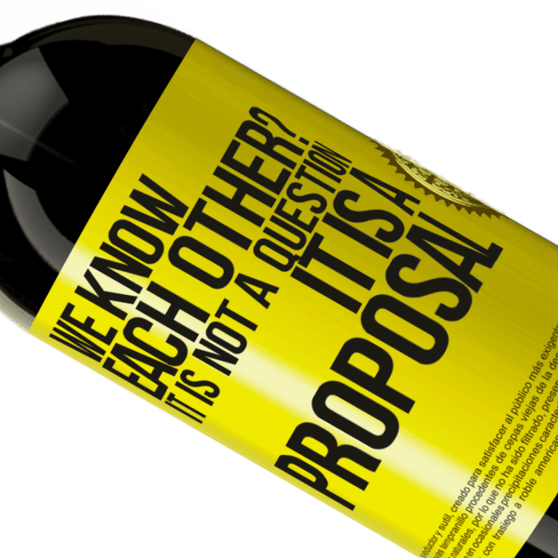 39,95 € Free Shipping | Red Wine Premium Edition MBS® Reserva We know each other? It is not a question, it is a proposal Yellow Label. Customizable label Reserva 12 Months Harvest 2015 Tempranillo